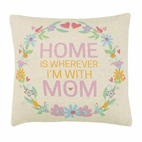 Puesta En Escena 12 x 12 in. Home is Wherever ImMom Throw Pillow PU3686174